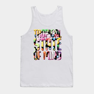 Tropical State of Mind Tank Top